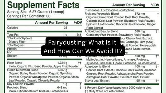 Fairydusting: What Is It and How Can We Avoid it?